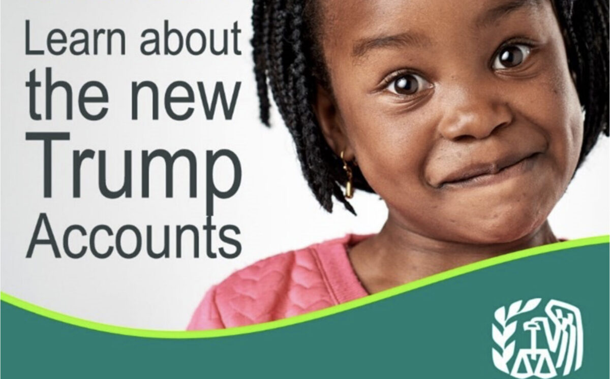 Trump accounts info ad from the IRS